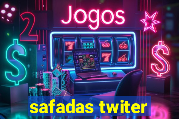 safadas twiter